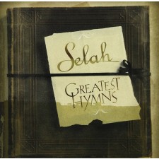 Selah - Greatest Hymns (CD)